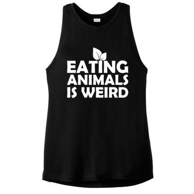 Eating Animals Is Weird Gift Vegan Vegetarian Support Ladies PosiCharge Tri-Blend Wicking Tank