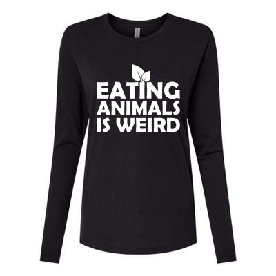 Eating Animals Is Weird Gift Vegan Vegetarian Support Womens Cotton Relaxed Long Sleeve T-Shirt