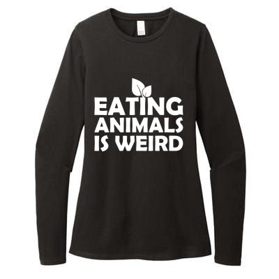 Eating Animals Is Weird Gift Vegan Vegetarian Support Womens CVC Long Sleeve Shirt