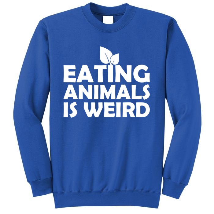 Eating Animals Is Weird Gift Vegan Vegetarian Support Sweatshirt