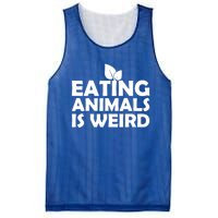 Eating Animals Is Weird Gift Vegan Vegetarian Support Mesh Reversible Basketball Jersey Tank