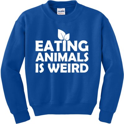 Eating Animals Is Weird Gift Vegan Vegetarian Support Kids Sweatshirt