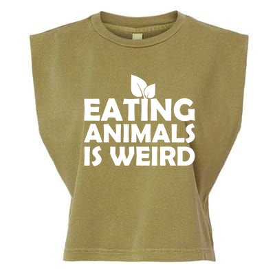 Eating Animals Is Weird Gift Vegan Vegetarian Support Garment-Dyed Women's Muscle Tee