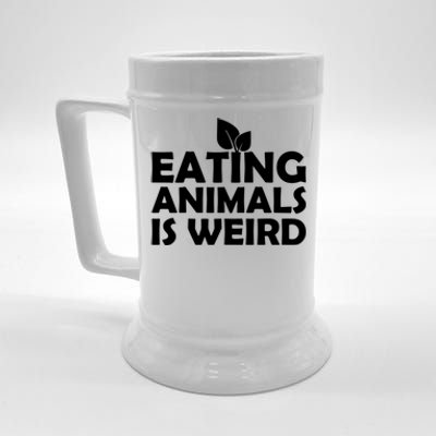 Eating Animals Is Weird Gift Vegan Vegetarian Support Beer Stein