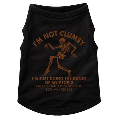 Eds Awareness IM Not Clumsy Doing Dance Of My People Doggie Tank