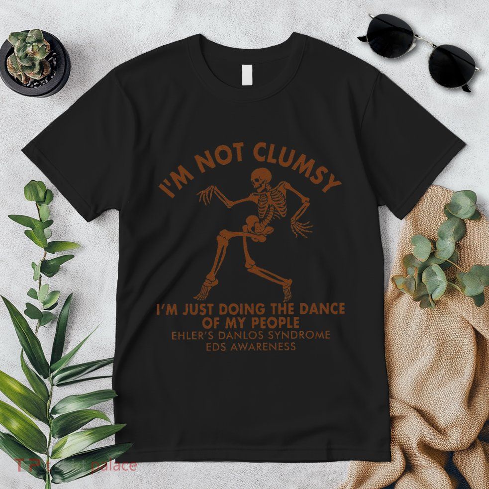 Eds Awareness IM Not Clumsy Doing Dance Of My People Premium T-Shirt