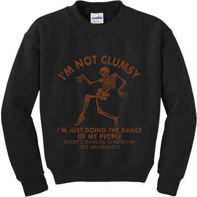Eds Awareness IM Not Clumsy Doing Dance Of My People Kids Sweatshirt
