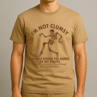Eds Awareness IM Not Clumsy Doing Dance Of My People T-Shirt