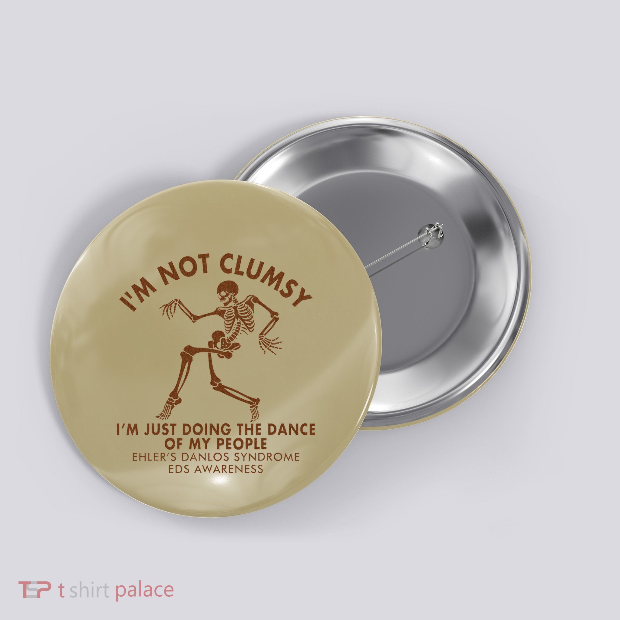 Eds Awareness IM Not Clumsy Doing Dance Of My People Button