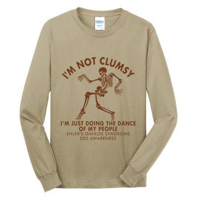 Eds Awareness IM Not Clumsy Doing Dance Of My People Tall Long Sleeve T-Shirt