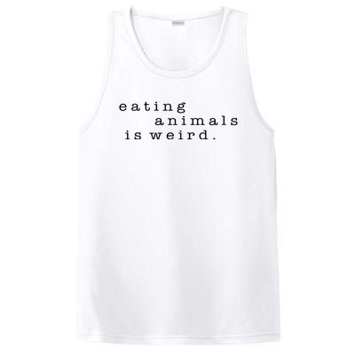 Eating Animals Is Weird Vegan Gift Vegetarian PosiCharge Competitor Tank