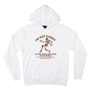 Eds Awareness IM Not Clumsy Doing Dance Of My People Hoodie