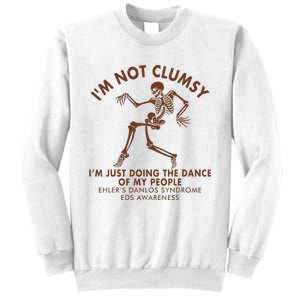 Eds Awareness IM Not Clumsy Doing Dance Of My People Sweatshirt