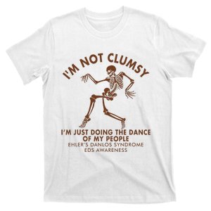 Eds Awareness IM Not Clumsy Doing Dance Of My People T-Shirt