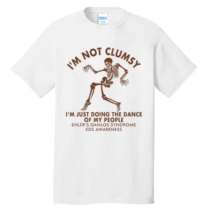 Eds Awareness IM Not Clumsy Doing Dance Of My People Tall T-Shirt