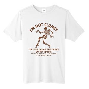 Eds Awareness IM Not Clumsy Doing Dance Of My People Tall Fusion ChromaSoft Performance T-Shirt