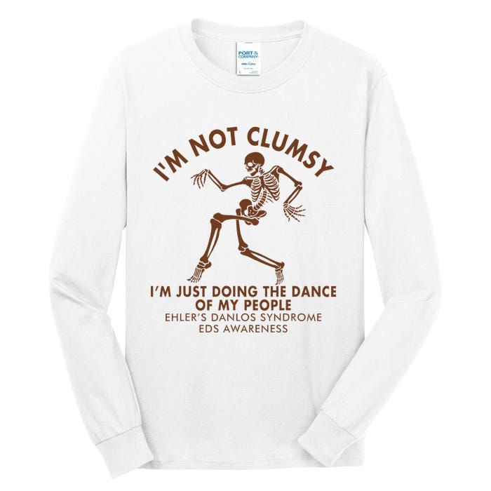 Eds Awareness IM Not Clumsy Doing Dance Of My People Tall Long Sleeve T-Shirt