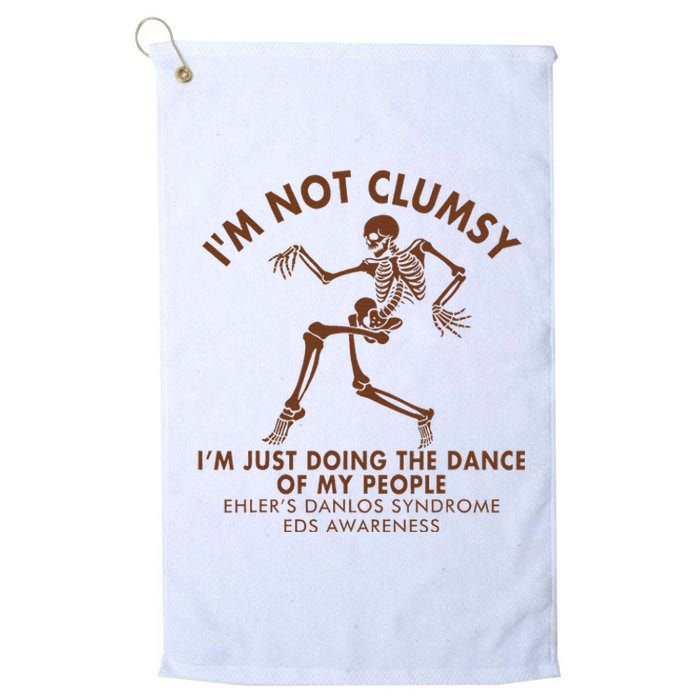 Eds Awareness IM Not Clumsy Doing Dance Of My People Platinum Collection Golf Towel