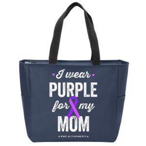 End Alz I Wear Purple for My Mom, Alzheimers Awareness Zip Tote Bag