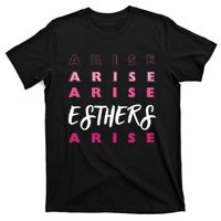 Esthers Arise If I Perish Song Lyrics Jesus Christ Christian T-Shirt