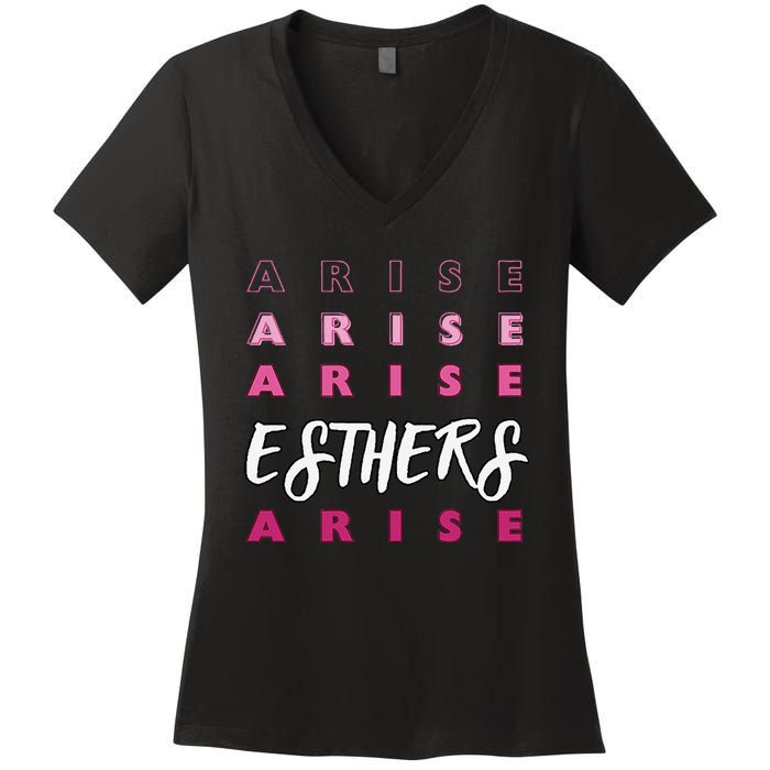 Esthers Arise If I Perish Song Lyrics Jesus Christ Christian Women's V-Neck T-Shirt