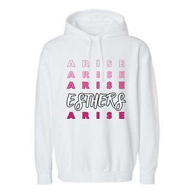 Esthers Arise If I Perish Song Lyrics Jesus Christ Christian Garment-Dyed Fleece Hoodie