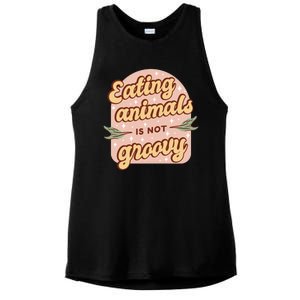 Eating Animals Is Not Groovy Vegan Life Ladies PosiCharge Tri-Blend Wicking Tank