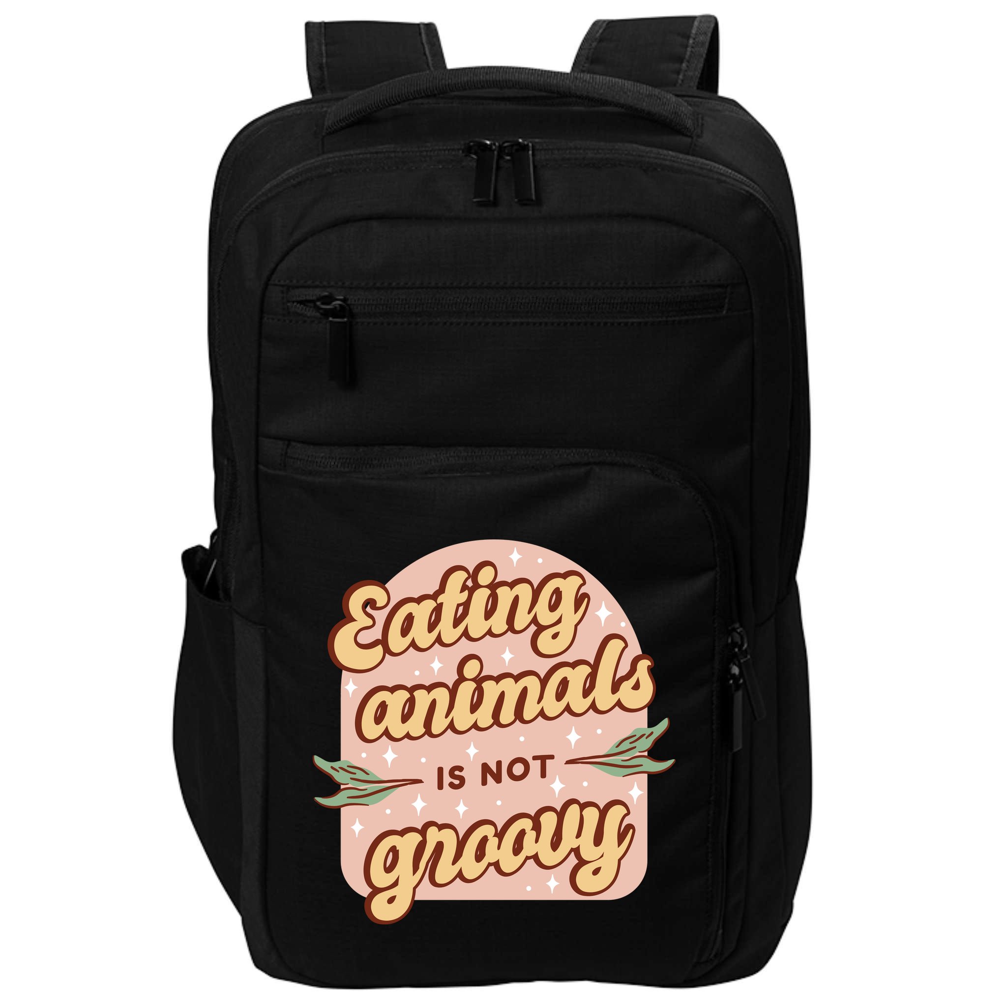 Eating Animals Is Not Groovy Vegan Life Impact Tech Backpack