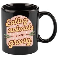 Eating Animals Is Not Groovy Vegan Life 11oz C Handle Ceramic Mug