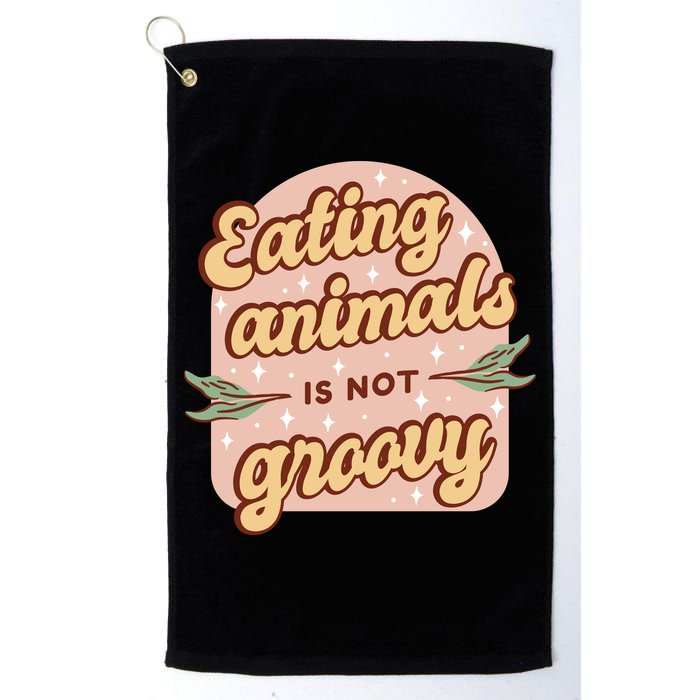 Eating Animals Is Not Groovy Vegan Life Golf Towel