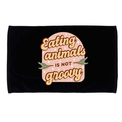 Eating Animals Is Not Groovy Vegan Life Microfiber Hand Towel