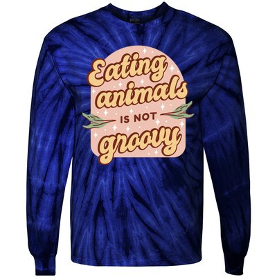 Eating Animals Is Not Groovy Vegan Life Tie-Dye Long Sleeve Shirt