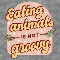 Eating Animals Is Not Groovy Vegan Life Women's V-Neck T-Shirt
