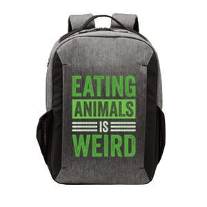 Eating Animals Is Weird Gift Vector Backpack