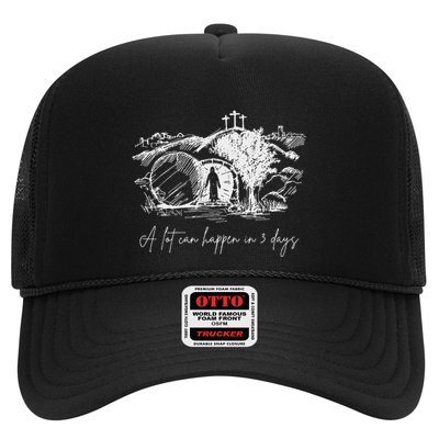 Easter A Lot Can Happen In 3 Days Religious Trucker Hat