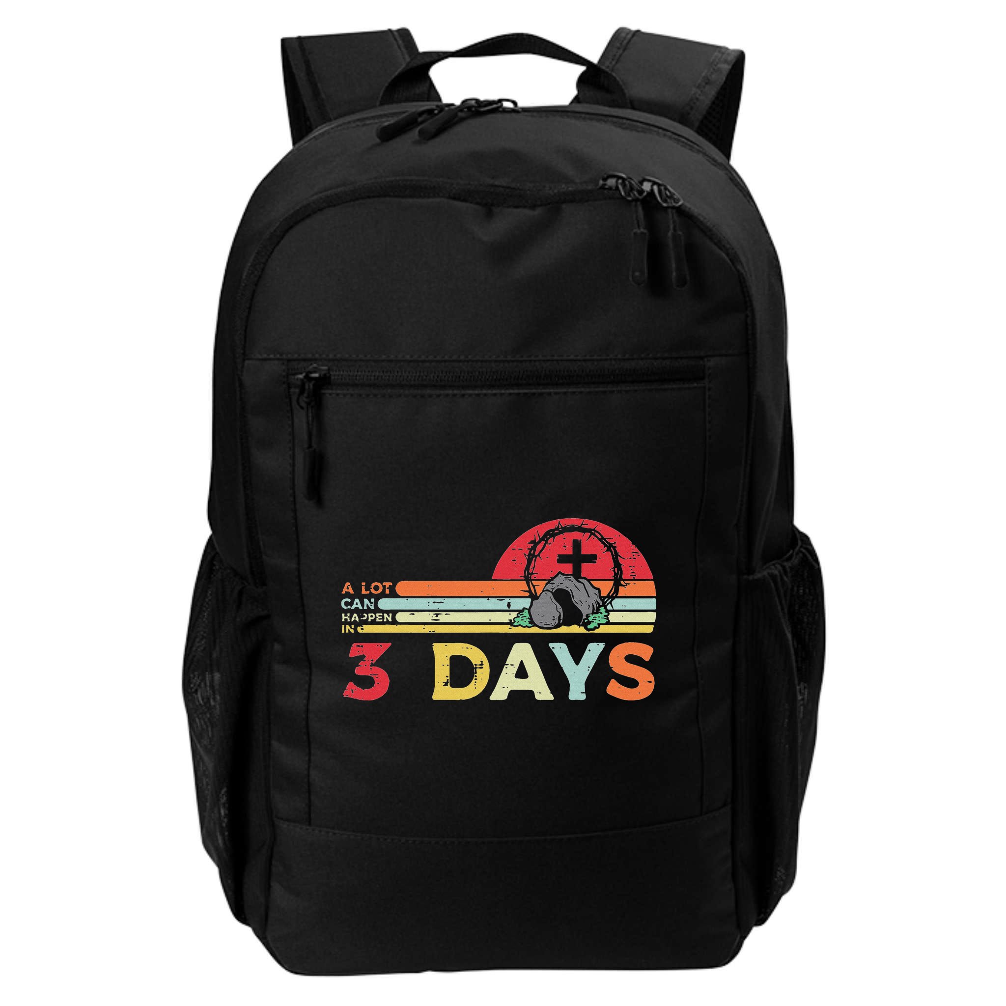 Easter A Lot Can Happen In 3 Days Religious Backpack