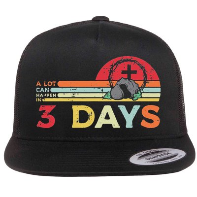 Easter A Lot Can Happen In 3 Days Religious Flatbill Hat
