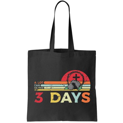 Easter A Lot Can Happen In 3 Days Religious Bag