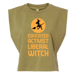 Educated Activist Liberal Witch Halloween Design Cool Gift Garment-Dyed Women's Muscle Tee