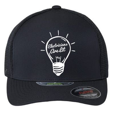 Electricians Are Lit Lightbulb Funny Electrician Gift Flexfit Unipanel Trucker Cap