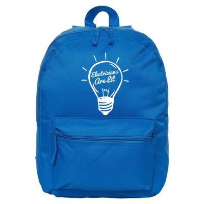 Electricians Are Lit Lightbulb Funny Electrician Gift 16 in Basic Backpack