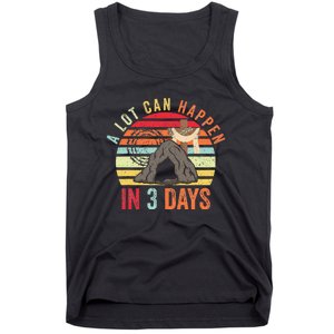 Easter A Lot Can Happen In 3 Days Religious Tank Top