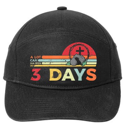 Easter A Lot Can Happen In 3 Days Religious 7-Panel Snapback Hat