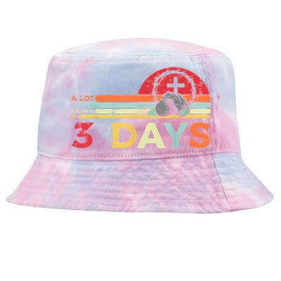 Easter A Lot Can Happen In 3 Days Religious Tie-Dyed Bucket Hat