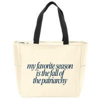 Emily Amick My Favorite Season Is The Fall Of The Patriarchy Zip Tote Bag