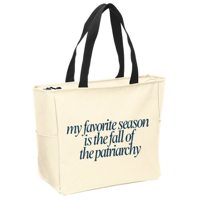 Emily Amick My Favorite Season Is The Fall Of The Patriarchy Zip Tote Bag