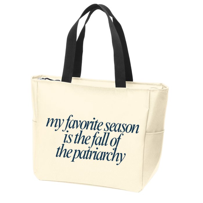 Emily Amick My Favorite Season Is The Fall Of The Patriarchy Zip Tote Bag