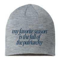 Emily Amick My Favorite Season Is The Fall Of The Patriarchy Sustainable Beanie