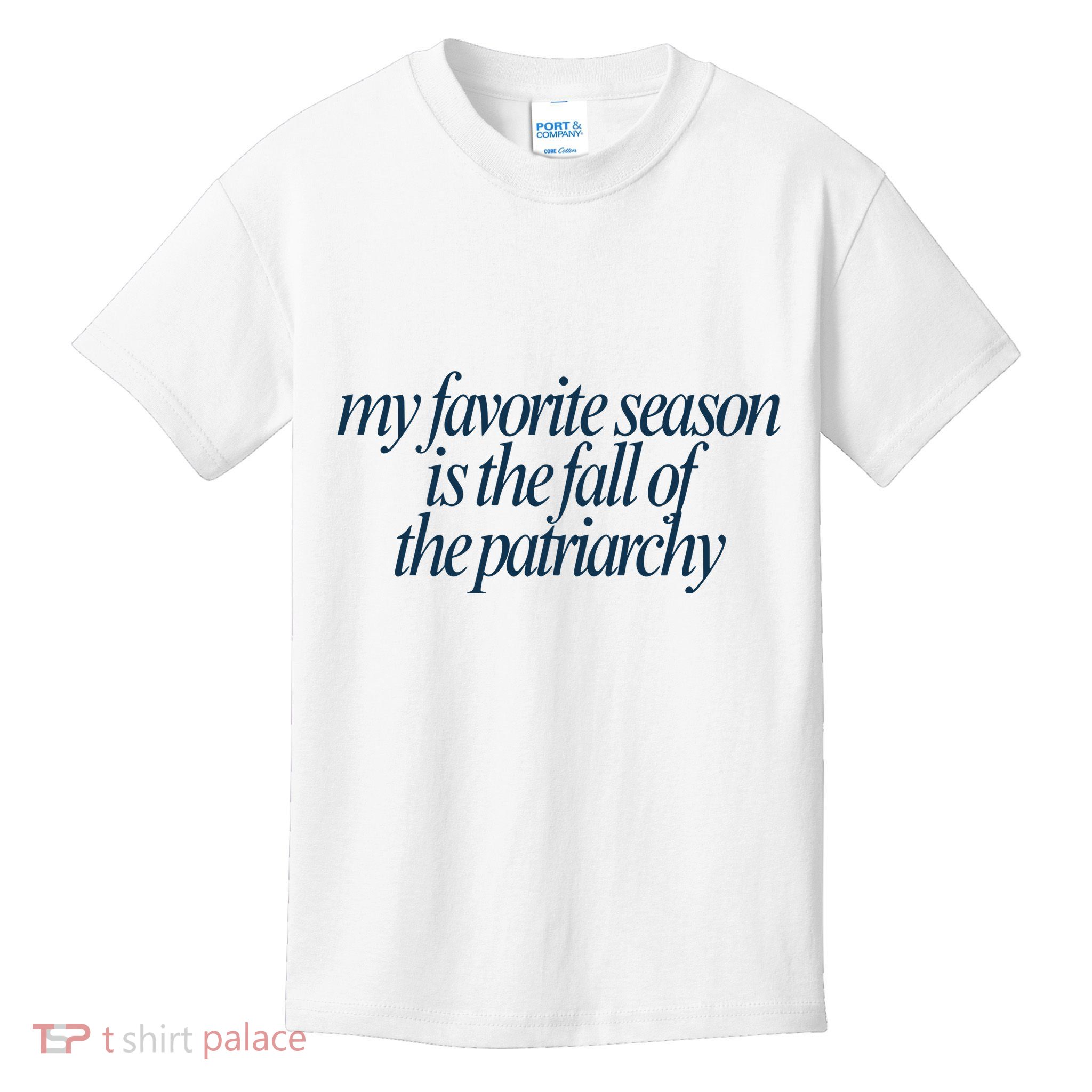 Emily Amick My Favorite Season Is The Fall Of The Patriarchy Kids T-Shirt