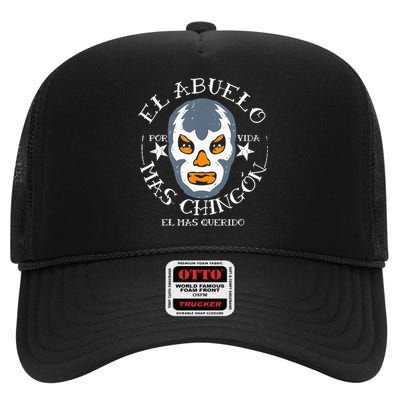 El Abuelo Mas ChingóN El Mas Querido High Crown Mesh Back Trucker Hat